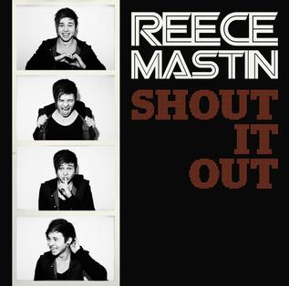 Shout It Out (Reece Mastin song)